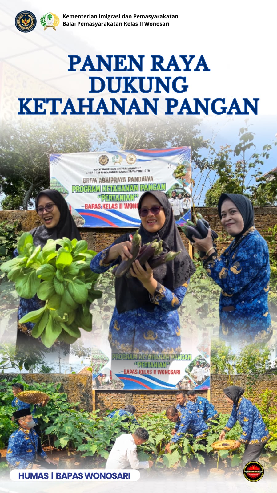 PANEN RAYA DUKUNG KETAHANAN PANGAN